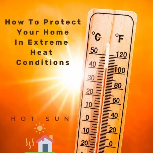 “Battling the Blaze: Essential Tips to Protect Your Home from Heat Waves and Humidity”